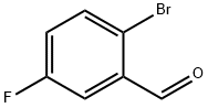 94569-84-3  2-溴-5-氟苯甲醛    2-Bromo-5-fluorobenzaldehyde
